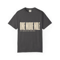 One More Mile – Hiking T-Shirt