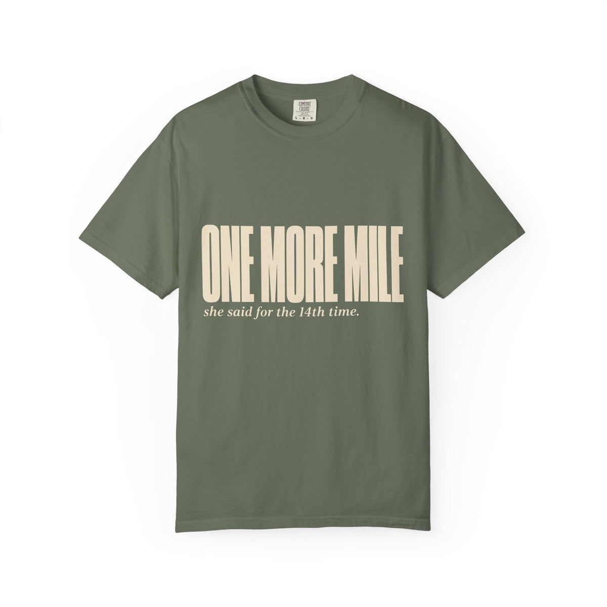 One More Mile – Hiking T-Shirt