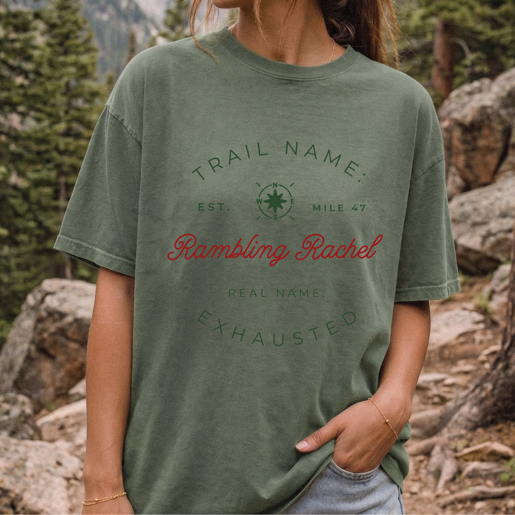 Trail Name Shirt | Personalized Thru Hiker Gift | Real Name Exhausted Funny Backpacking Tee