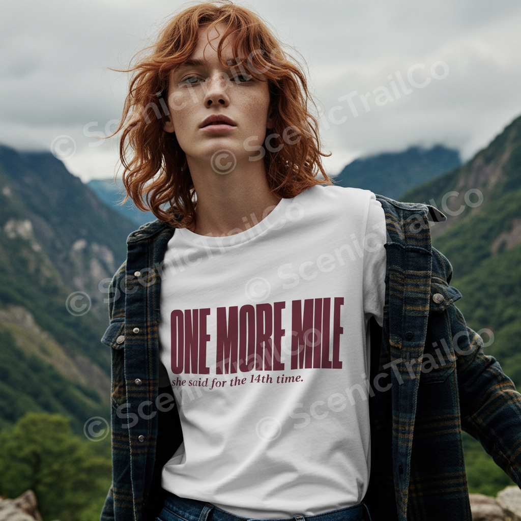 One More Mile – Hiking T-Shirt